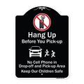 Signmission Designer Series-Hang-up Before You Pick-up Black & White Heavy-Gauge Alum, 24" x 18", BW-1824-9971 A-DES-BW-1824-9971